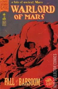 Warlord of Mars: Fall of Barsoom #3