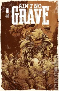 Ain't No Grave #2
