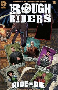 Rough Riders: Ride Or Die