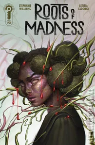 Roots of Madness #3