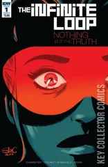 Cover for The Infinite Loop: Nothing But The Truth #1