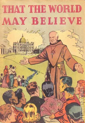 That the World May Believe