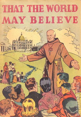 That the World May Believe