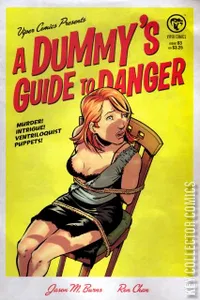 A Dummy's Guide to Danger #3