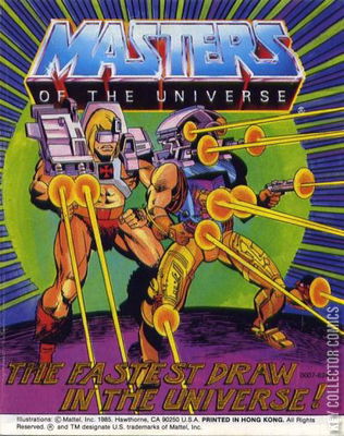 Masters of the Universe: The Fastest Draw in the Universe!