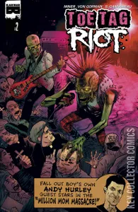 Toe Tag Riot #2