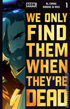 Variant Cover for We Only Find Them When They're Dead #1