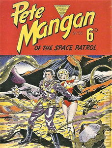 Pete Mangan of the Space Patrol #55 