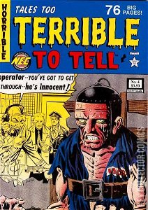 Tales Too Terrible To Tell #4