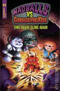 Madballs vs. Garbage Pail Kids: Slime Again #1