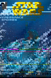 Star Wars: Hyperspace Stories - Tides of Terror