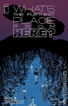 Variant Cover for What's The Furthest Place From Here #6