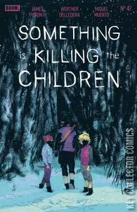 Something Is Killing the Children #47