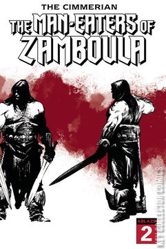 Variant Cover for The Cimmerian: Man-Eaters of Zamboula #2