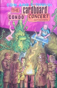 Con and C'thulu: The Cardboard Condo Concert #1