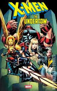 X-Men: The Undertow