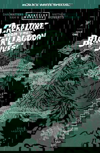 Creature From the Black Lagoon Lives: Black and White Special #1