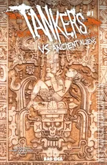 Cover for Tankers vs Ancient Aliens #1