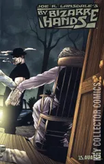 Variant Cover for Joe R. Lansdale's By Bizarre Hands #2