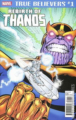 True Believers: Rebirth of Thanos