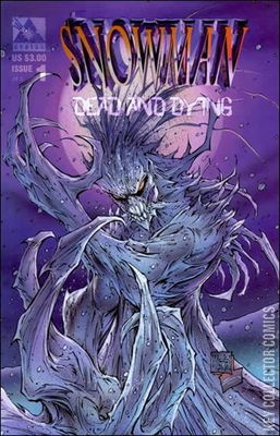 Snowman: Dead & Dying