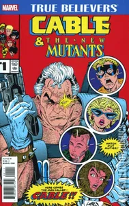 True Believers: Cable & New Mutants #1