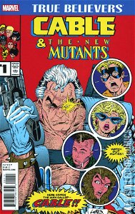 True Believers: Cable & New Mutants #1