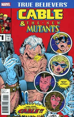 True Believers: Cable & New Mutants