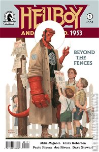 Hellboy and the B.P.R.D.: 1953 - Beyond the Fences #1