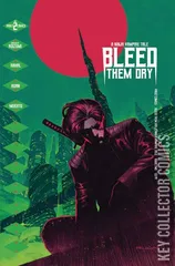 Cover for Bleed Them Dry #2