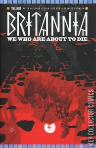 Britannia: We Who Are About To Die #4
