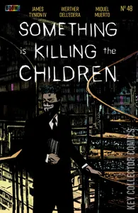 Something Is Killing the Children #48