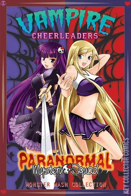 Vampire Cheerleaders & Paranormal Mystery Squad: Monster Mash Collection