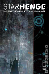 Starhenge: Book Two - A Kiss for Atticus #2