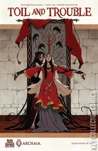 Toil and Trouble #3