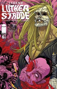 The Legend of Luther Strode #6