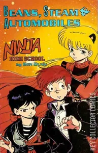Ninja High School: Beans, Steam & Automobiles #0