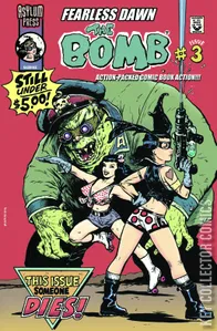 Fearless Dawn: The Bomb #3