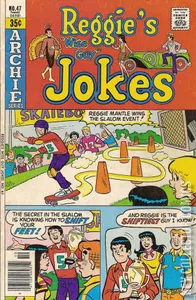 Reggie's Wise Guy Jokes #47