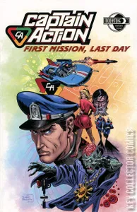 Captain Action: First Mission, Last Day