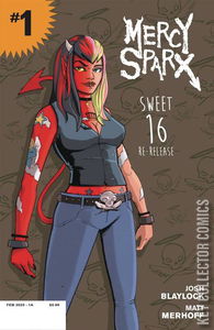 Mercy Sparx: Sweet 16 Re-Release