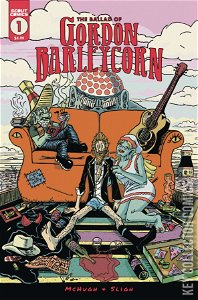 Ballad Of Gordon Barleycorn #1 