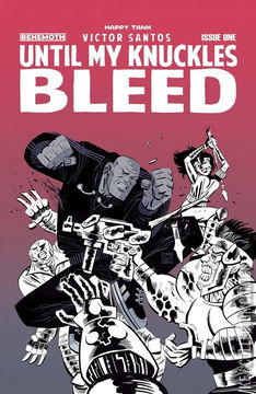 Variant Cover for Until My Knuckles Bleed #1