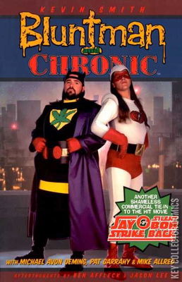Bluntman and Chronic