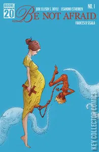 Be Not Afraid #1