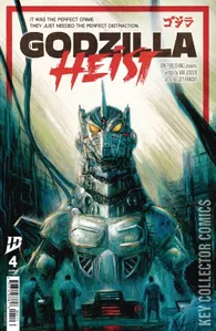 Godzilla: Heist #4