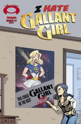 I Hate Gallant Girl
