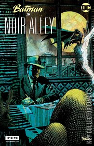 Batman in Noir Alley #1