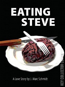 Eating Steve: A Love Story #0