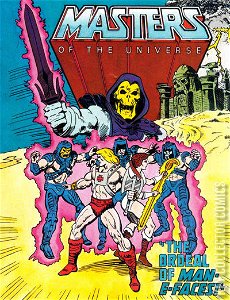 Masters of the Universe: The Ordeal of Man-E-Faces!